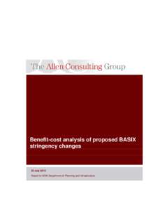 Benefit-cost analysis of proposed BASIX stringency changes 23 July 2013 Report to NSW Department of Planning and Infrastructure