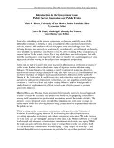 The Innovation Journal: The Public Sector Innovation Journal, Vol. 15(2), article 1.  Introduction to the Symposium Issue: Public Sector Innovation and Public Ethics Mario A. Rivera, University of New Mexico, Senior Asso