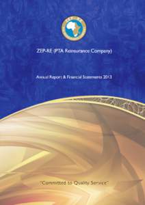 Zep-Re (Pta Reinsurance Company) Annual Report and Financial Statements For The Year Ended 31 December 2013 Contents Corporate Information