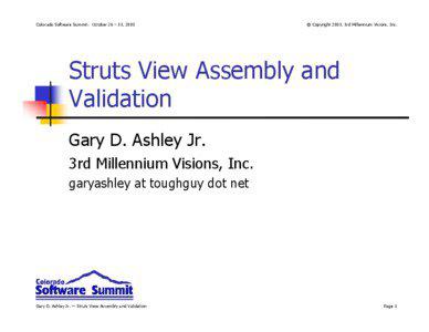 Colorado Software Summit: October 26 – 31, 2003  © Copyright 2003, 3rd Millennium Visions, Inc.