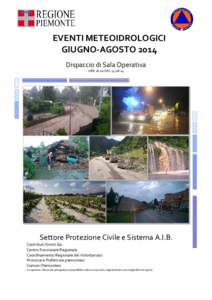 EVENTI METEOIDROLOGICI GIUGNO-AGOSTO 2014 Dispaccio di Sala Operativa ORE 16.o0 DEL[removed]www.stampaweb.it