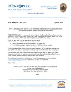 OFFICE OF COREY S. SIANEZ CHIEF OF POLICE Police Department  News Release