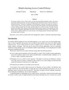 Model-checking Access Control Policies Dimitar P. Guelev Mark Ryan  Pierre Yves Schobbens