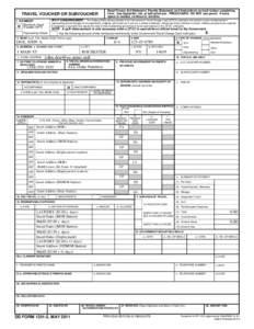 Read Privacy Act Statement, Penalty Statement, and Instructions on back before completing form. Use typewriter, ink, or ball point pen. PRESS HARD. DO NOT use pencil. If more space is needed, continue in remarks. TRAVEL 