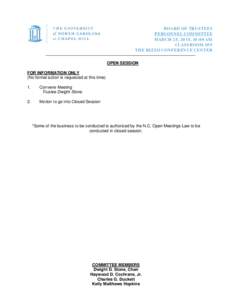 BOARD OF TRUSTEES PERSONNEL COMMITTEE MARCH 25, 2015, 10:00AM CLASSROOM 109 THE RIZZO CONFERENCE CENTER OPEN SESSION