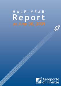 H A L F - Y E A R  Report at June 30, 2009  Contents