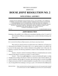 FIRST REGULAR SESSION [PERFECTED] HOUSE JOINT RESOLUTION NO. 2 96TH GENERAL ASSEMBLY INTRODUCED BY REPRESENTATIVES McGHEE (Sponsor), WALLINGFORD, LANT, REIBOLDT,
