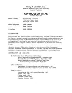 Henry A. Doenlen, M.D. Pediatric, Adolescent, and Family Psychiatry Forensic Psychiatry