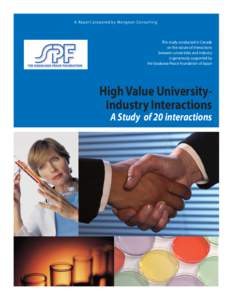 A Repor t prepared by Mongeon Consulting  This study conducted in Canada on the nature of interactions between universities and industry is generously supported by