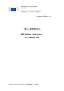 Hellenic Statistical Authority / Public finance / European Union / Greece / Political geography / Greek Financial Audits /  2009-2010 / Europe / Eurostat / Political philosophy