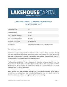 LAKEHOUSE​ ​SMALL​ ​COMPANIES​ ​FUND​ ​LETTER 30​ ​NOVEMBER​ ​2017 Companies​ ​Held: 21