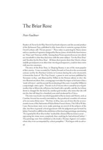 The Briar Rose Peter Faulkner Readers of Poems by the Way, Morris’s last book of poetry and the second product of the Kelmscott Press, published in 1891, know that it contains a group of what David Latham calls ‘Pict