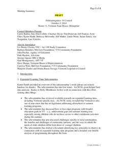 Page 1 of 4 Meeting Summary DRAFT Prekindergarten–16 Council October 2, 2014 Room 11, Vermont State House, Montpelier