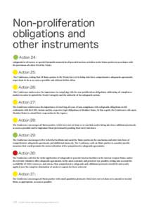 Non-proliferation obligations and other instruments Action 24: safeguards to all source or special fissionable material in all peaceful nuclear activities in the States parties in accordance with the provisions of articl