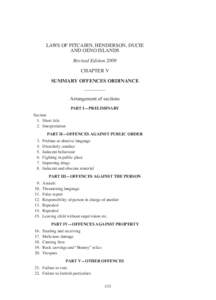 LAWS OF PITCAIRN, HENDERSON, DUCIE AND OENO ISLANDS Revised Edition 2009 CHAPTER V SUMMARY OFFENCES ORDINANCE
