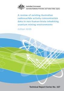 A Review of existing Australian radionuclide activity concentration data in non-human biota inhabiting uranium mining environments