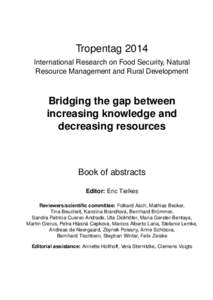 Tropentag 2014 International Research on Food Security, Natural Resource Management and Rural Development Bridging the gap between increasing knowledge and