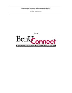 Benedictine University Information Technology Revised: August 23, 2013 Using  Benedictine University Information Technology