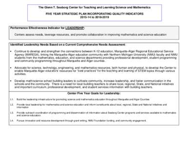 The Glenn T. Seaborg Center for Teaching and Learning Science and Mathematics FIVE YEAR STRATEGIC PLAN INCORPORATING QUALITY INDICATORS[removed]to[removed]Performance Effectiveness Indicator for LEADERSHIP: Centers ass