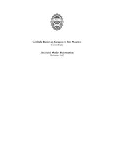 Economy of the Netherlands Antilles / Curaçao / Sint Maarten / Lesser Antilles / Netherlands Antilles / Politics of the Netherlands / Central Bank of Curaçao and Sint Maarten / Economy of Curaçao / Economy of Sint Maarten