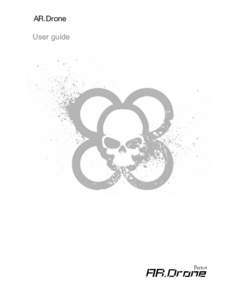 AR.Drone User guide Contents  Health and safety precautions