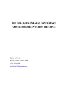 2009 COLLEGES ONTARIO CONFERENCE GOVERNORS ORIENTATION PROGRAM Steven Iczkovitz Borden Ladner Gervais, LLP[removed]