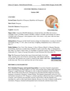 Presidents of Paraguay / Economy of Paraguay / Alfredo Stroessner / Chaco War / Asunción / Juan Carlos Wasmosy / Outline of Paraguay / Transport in Paraguay / History of South America / Paraguay / Latin America