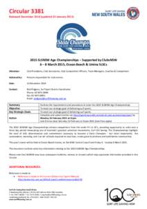 Circular 3381 Released December[removed]updated 21 January[removed]SLSNSW Age Championships – Supported by ClubsNSW 6 – 8 March 2015, Ocean Beach & Umina SLSCs Attention: