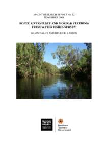 The freshwater fishes of the Roper River system, which enters the south-western Gulf of Carpentaria in the Northern Territory,