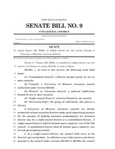 FIRST REGULAR SESSION  SENATE BILL NO. 9 97TH GENERAL ASSEMBLY INTRODUCED BY SENATOR PEARCE. Pre-filed December 1, 2012, and ordered printed.