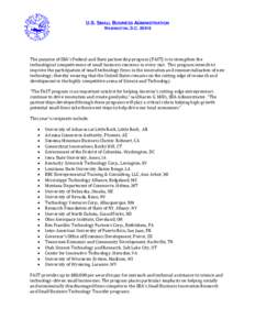 U.S. SMALL BUSINESS ADMINISTRATION WASHINGTON, D.C[removed]The purpose of SBA’s Federal and State partnership program (FAST) is to strengthen the technological competiveness of small business concerns in every stat. Thi