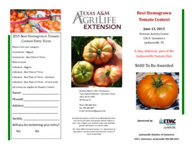 Best Homegrown Tomato Contest June 13, 2015 Norman Activity CenterBest Homegrown Tomato