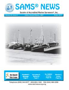 SAMS NEWS ® Society of Accredited Marine Surveyors®, Inc.  Volume 23, Issue 2