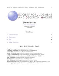 Society for Judgment and Decision Making Newsletter, 32(1), MarchNewsletter http://www.sjdm.org