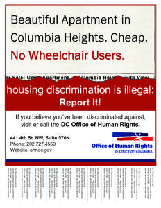 Beautiful Apartment in Columbia Heights. Cheap. No Wheelchair Users. housing discrimination is illegal: Report It!