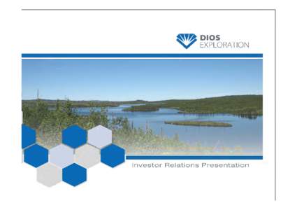 DIOS EXPLORATION Mineral Exploration, Central Quebec, Canada • Niobium,Tantalum-Rare Earth Elements Chicoutimi - deep water harbour •