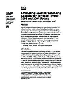 Estimating Sawmill Processing Capacity for Tongass Timber: [removed]Update  United States Department of Agriculture Forest Service