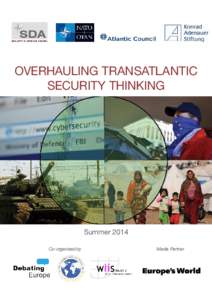 overhauling transatlantic security thinking Summer 2014 Co-organised by