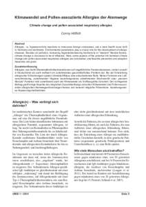 Klimawandel und Pollen-assoziierte Allergien der Atemwege Climate change and pollen associated respiratory allergies Conny Höflich Abstract Allergies, i.e. hypersensitivity reactions to innocuous foreign substances, are