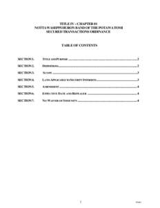 TITLE IV – CHAPTER 01 NOTTAWASEPPI HURON BAND OF THE POTAWATOMI SECURED TRANSACTIONS ORDINANCE TABLE OF CONTENTS