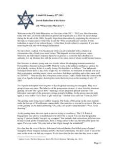 I Adult Ed January 23rd, 2011 Jewish Radicalism of the Sixties (Or “When Abbie Met Jerry”) Welcome to the JCS Adult Education, our first class of the 2011 – 2012 year. Our discussion today will focus on Jewish radi