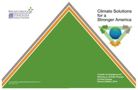 Climate Solutions for a Stronger America www.breakthroughstrategiesandsolutions.com