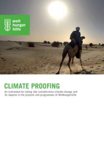 CLIMATE PROOFING  An instrument for taking into consideration climate change and its impacts in the projects and programmes of Welthungerhilfe  Imprint