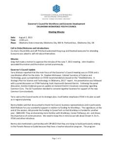 Governor’s Council for Workforce and Economic Development OKLAHOMA WORKFORCE YOUTH COUNCIL Meeting Minutes Date: Time: Place: