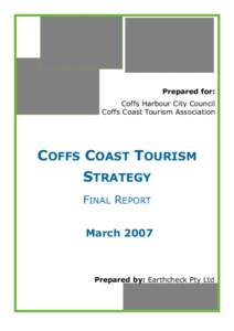 Microsoft Word - Draft Final Report Coffs Coast Toursim Strategy-2July07.doc