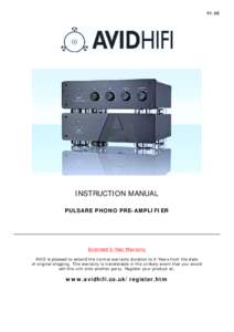 V1.3E  INSTRUCTION MANUAL PULSARE PHONO PRE-AMPLIFIER  Extended 5-Year Warranty