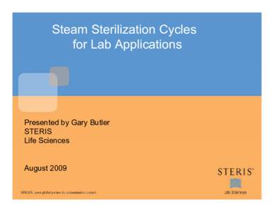 Laboratory equipment / Medical equipment / Electron beam / Microbiology / Sterilization / Autoclave / Steam / Moist heat sterilization / Instruments used in microbiological sterilization and disinfection / Medicine / Health / Hygiene