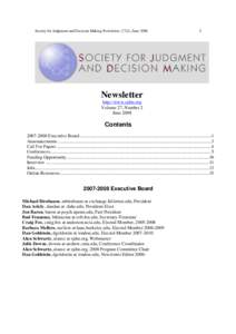 Society for Judgment and Decision Making Newsletter, 27(2), JuneNewsletter http://www.sjdm.org