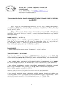 Svazek obcí Východní Krkonoše, Národní 199, Trutnov mobil: , e-mail:  http:// www.vychodnikrkonose.cz  Zpráva k závěrečnému účtu Svazku obcí Východní Krkonoše (d