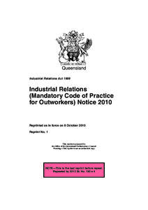 Queensland Industrial Relations Act 1999 Industrial Relations (Mandatory Code of Practice for Outworkers) Notice 2010